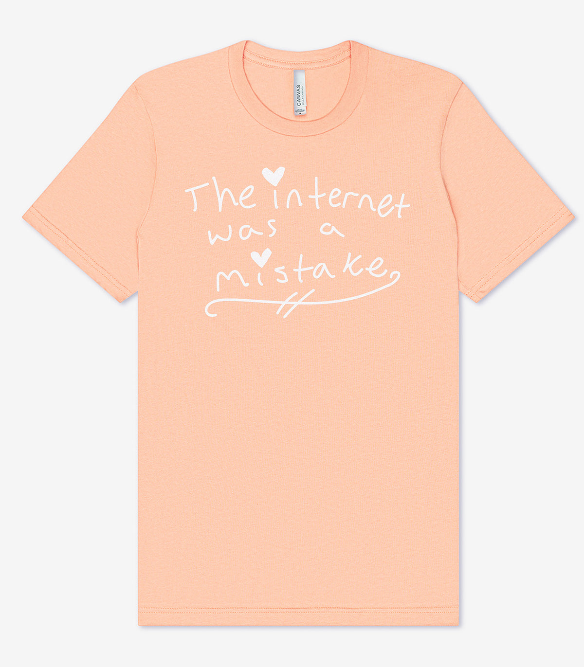 The Internet Was A Mistake T-Shirt