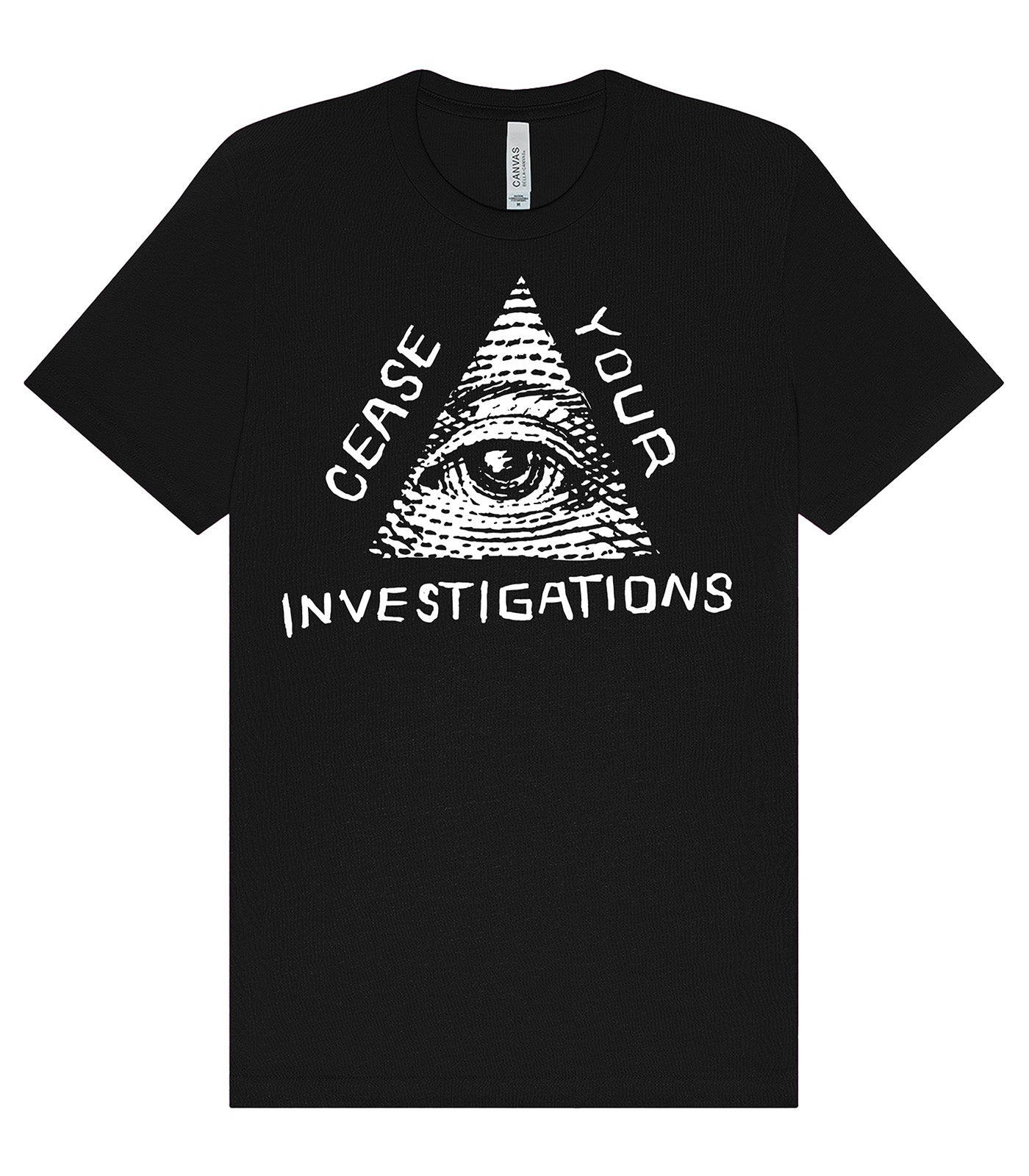 Cease Your Investigations T-Shirt – Neon Grizzly