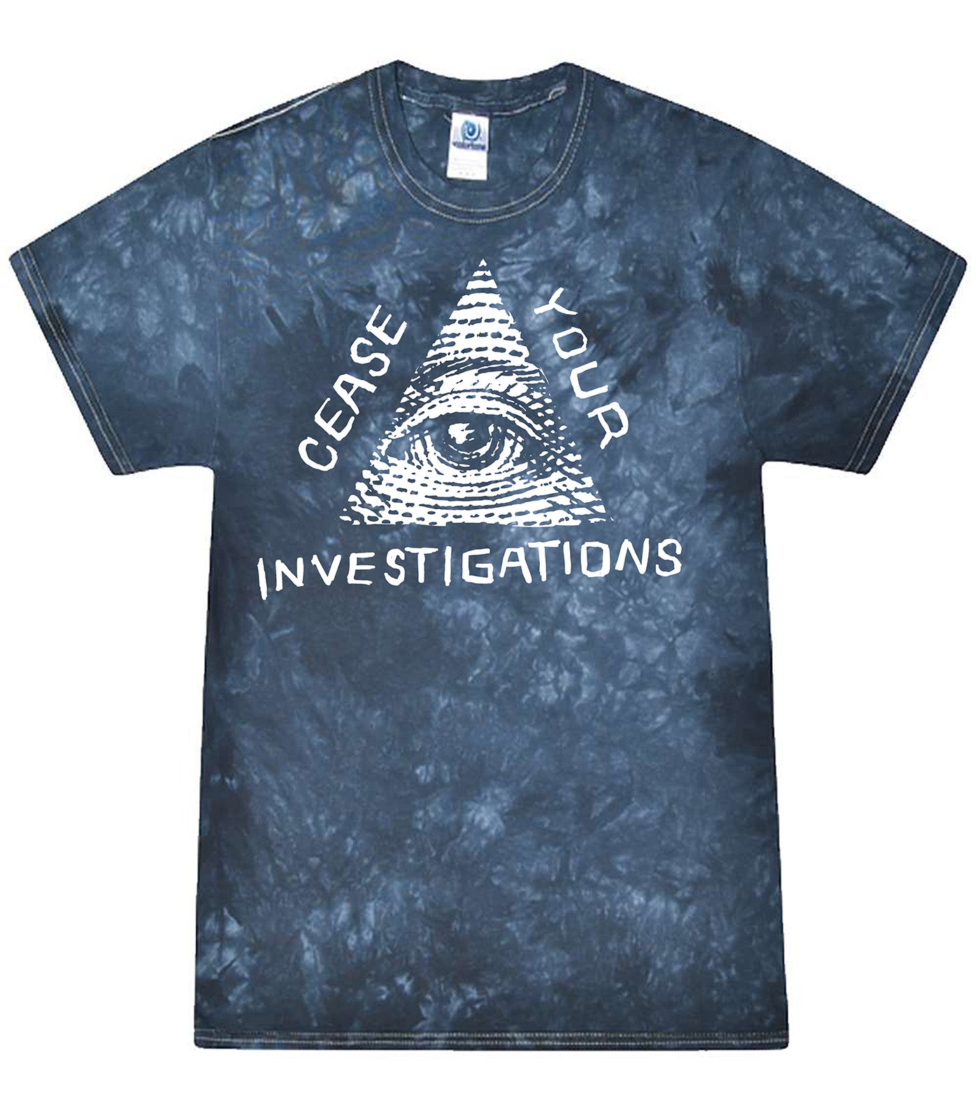 Cease Your Investigations T-Shirt