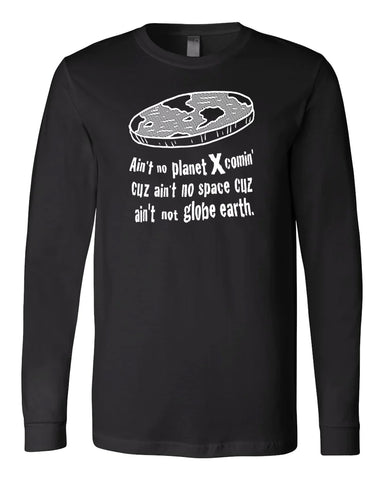 Flat Earth Long Sleeve T-Shirt