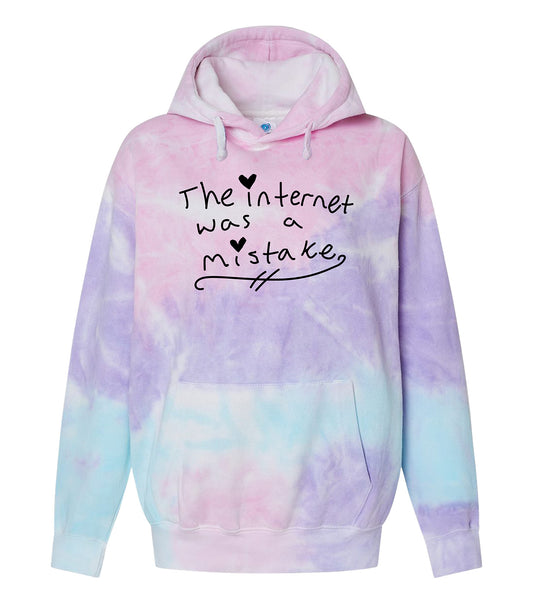The Internet Was A Mistake Hooded Sweatshirt