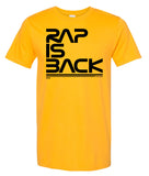 Rap is Back T-Shirt *PRE-ORDER*