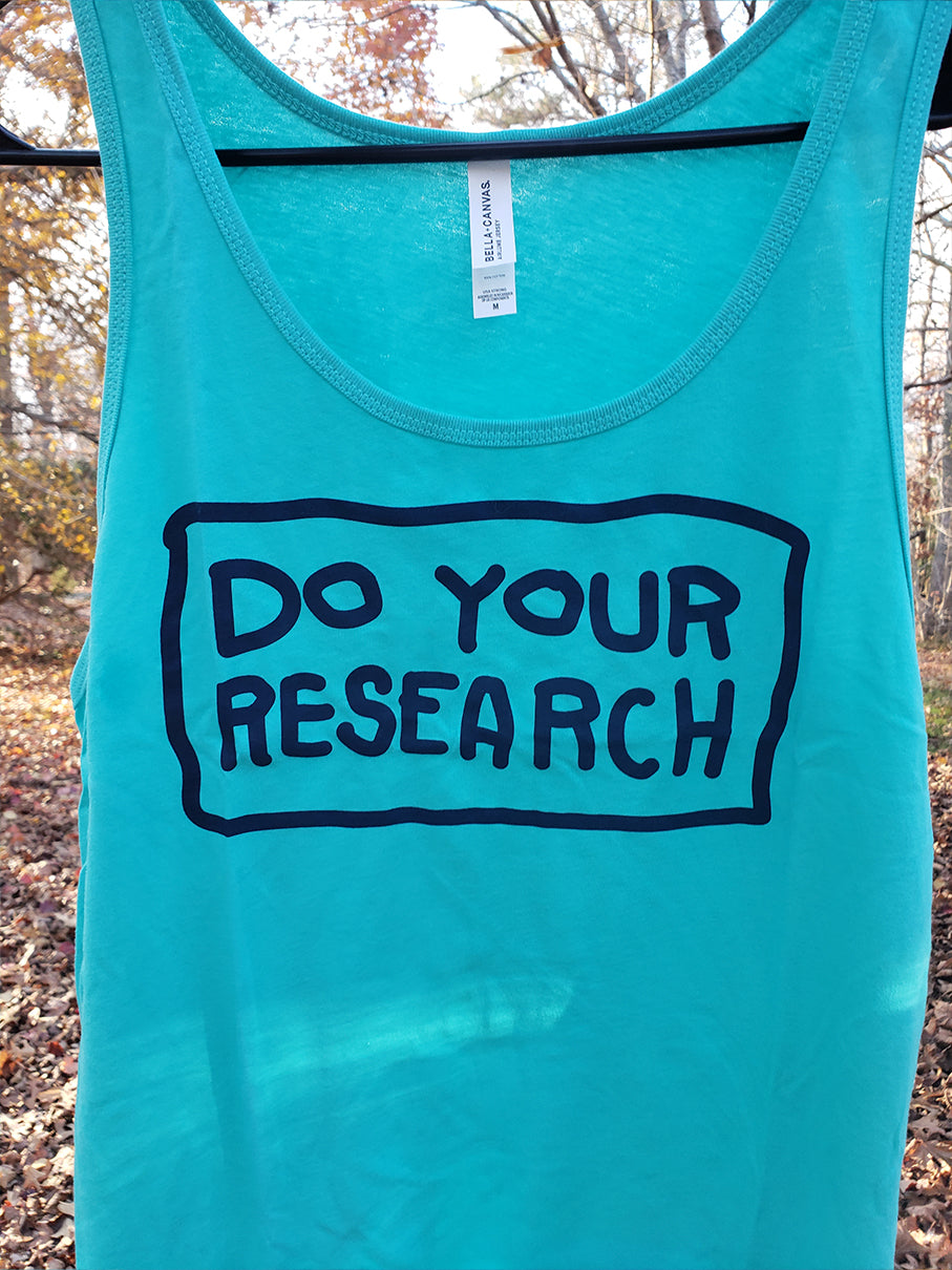 Do Your Research Tank Top Shirt