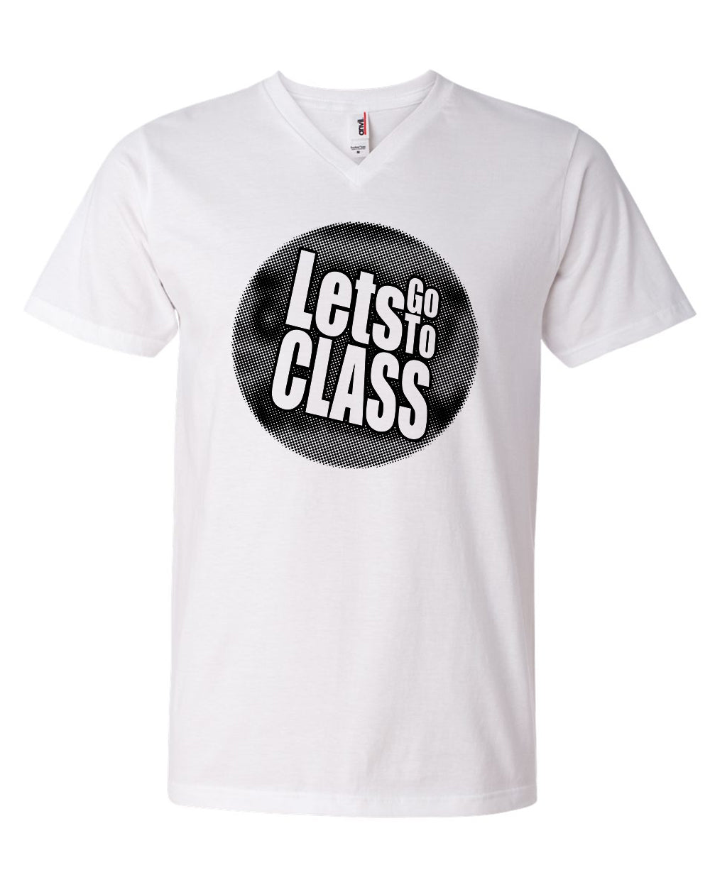 Lets Go To Class! T-Shirt